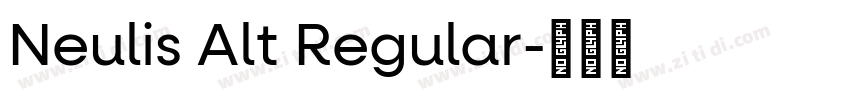 Neulis Alt Regular字体转换